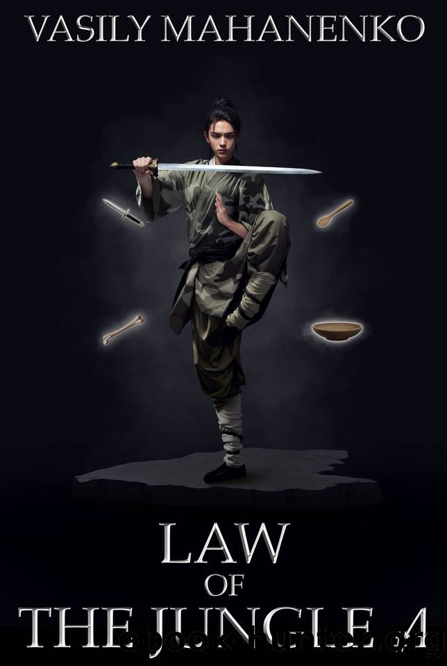 Law of the Jungle (Book 4): A Wuxia Progression Fantasy Adventure Series by Mahanenko Vasily