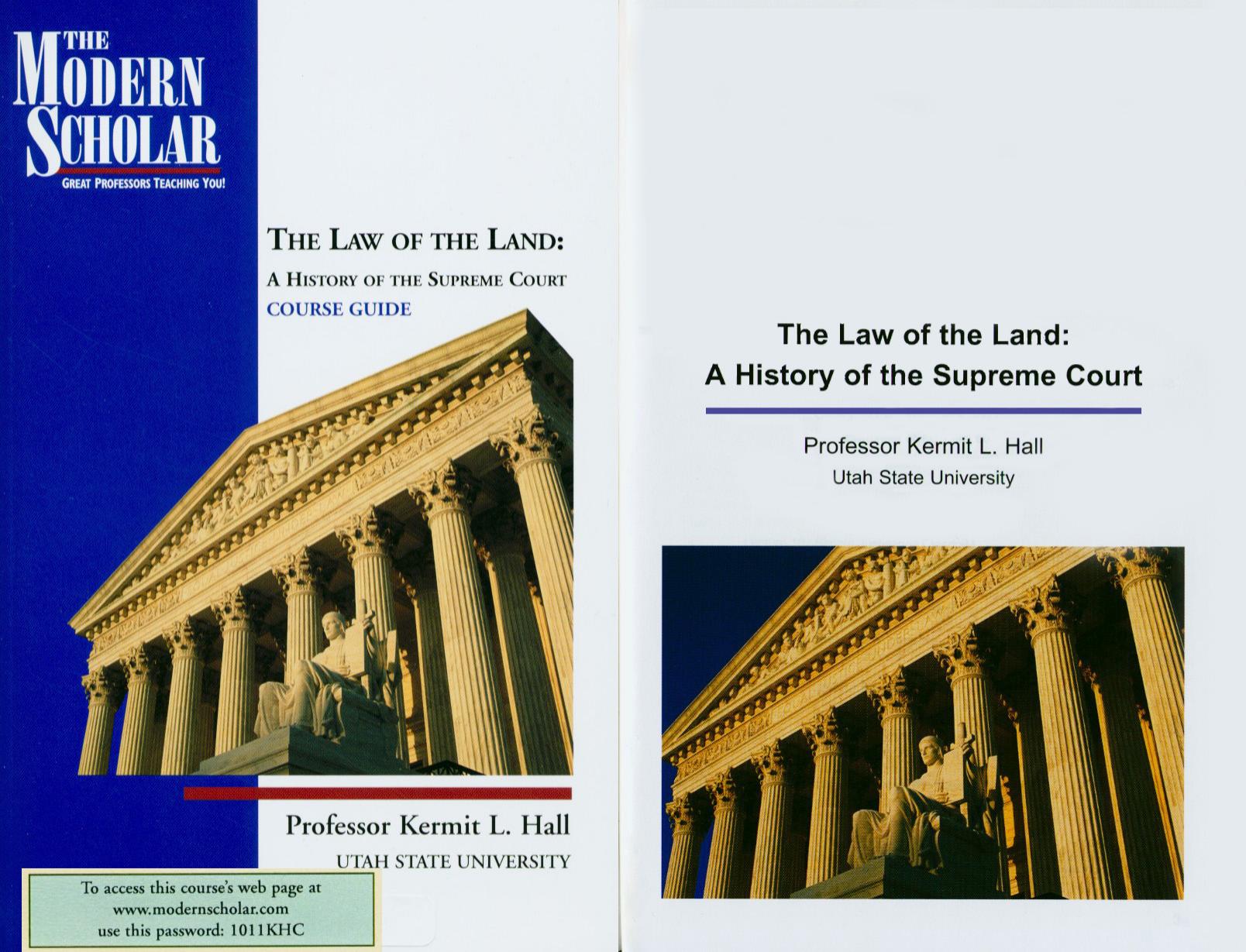 Law of the Land by A History of the Supreme Court