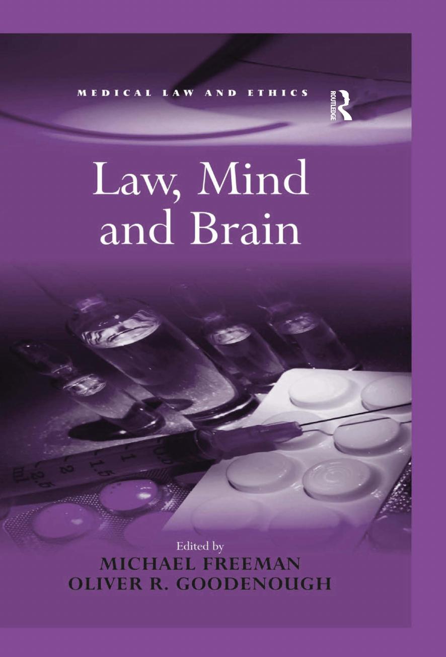 Law, Mind and Brain by Michael Freeman Oliver R. Goodenough