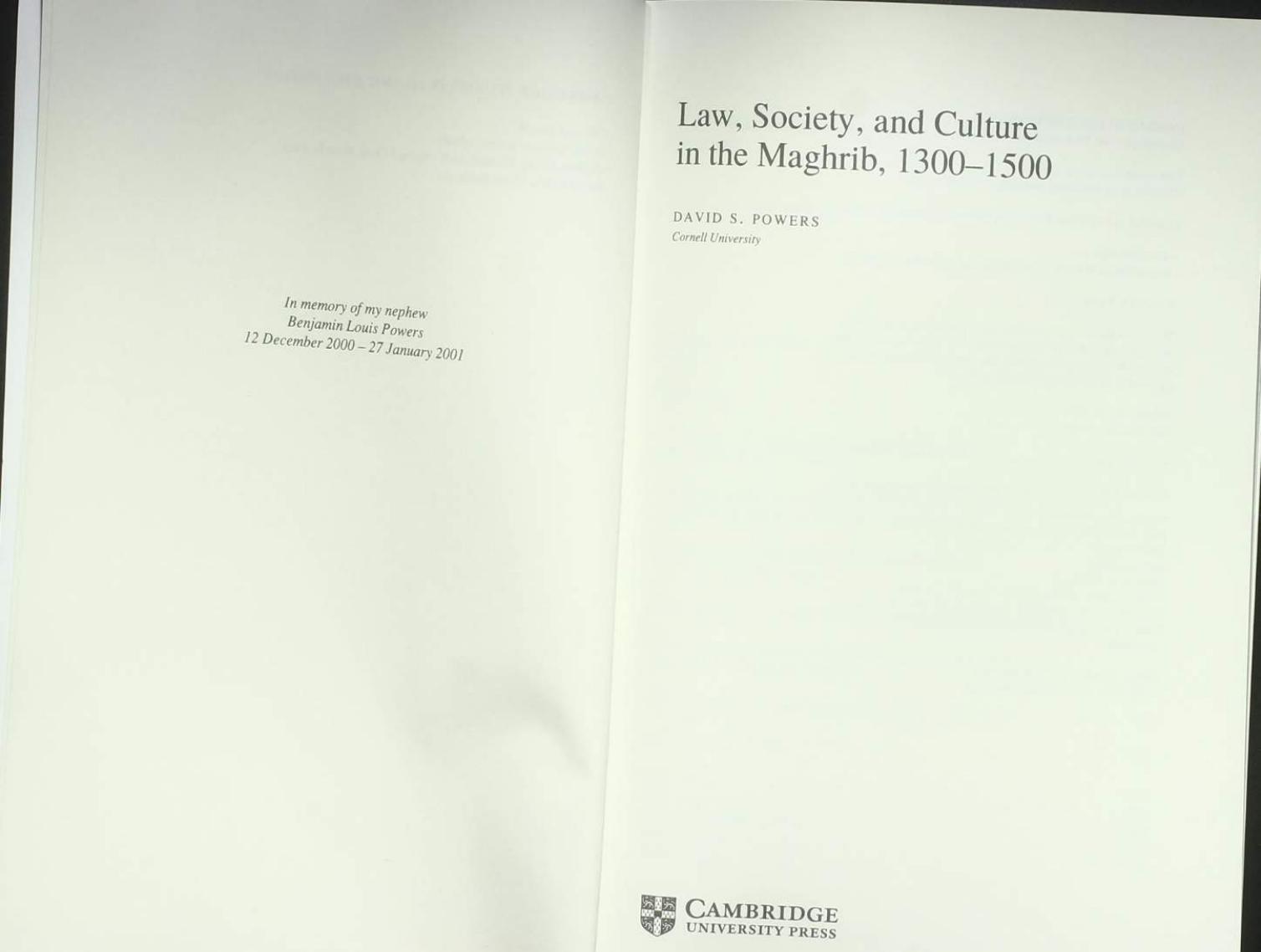 Law, Society, and Culture in the Maghrib, 1300-1500 by David S. Powers