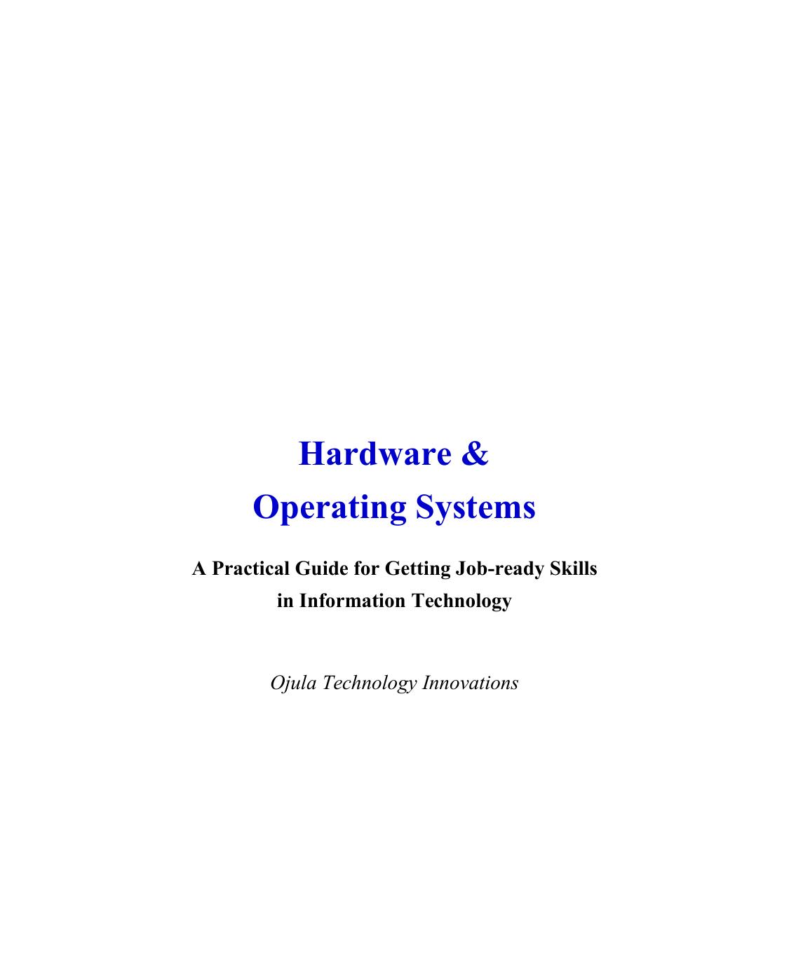 Lawal A. Hardware and Operating Systems. A Practical Guide...2022 by Lawal Aremu