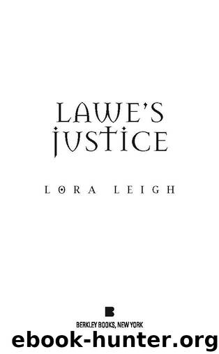 Lawe's Justice (Breeds) by Leigh Lora