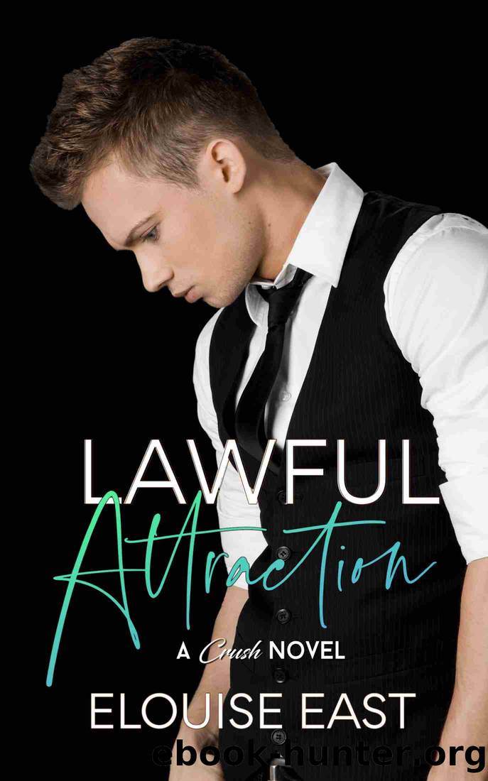 Lawful Attraction by Elouise East