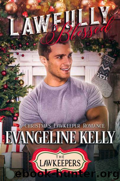 Lawfully Blessed by Evangeline Kelly