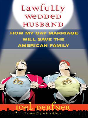 Lawfully Wedded Husband by Joel Derfner