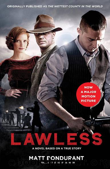 Lawless by Matt Bondurant