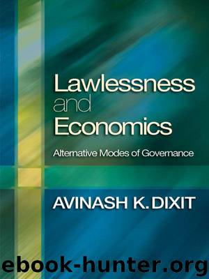 Lawlessness and Economics: Alternative Modes of Governance by Avinash Dixit
