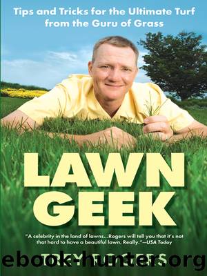Lawn Geek by Trey Rogers