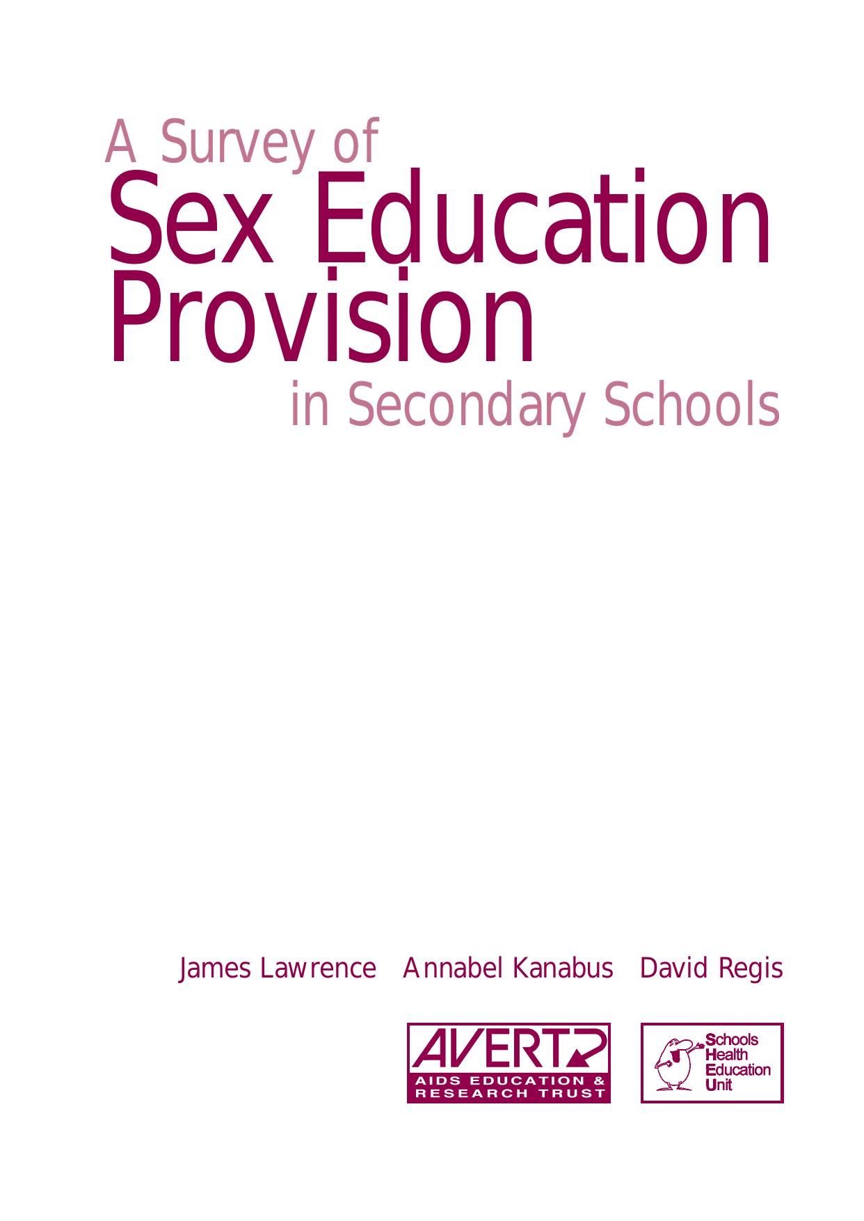 Lawrence J., Kanabus A., Regis D. A Survey of Sex Education Provision in Secondary Schools (2000)(en)(51s) by Unknown