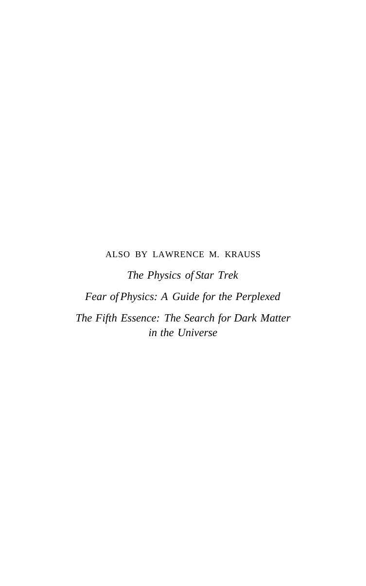 Lawrence M. Krauss - Beyond Star Trek by Physics of Alien Invasions to the End of Time