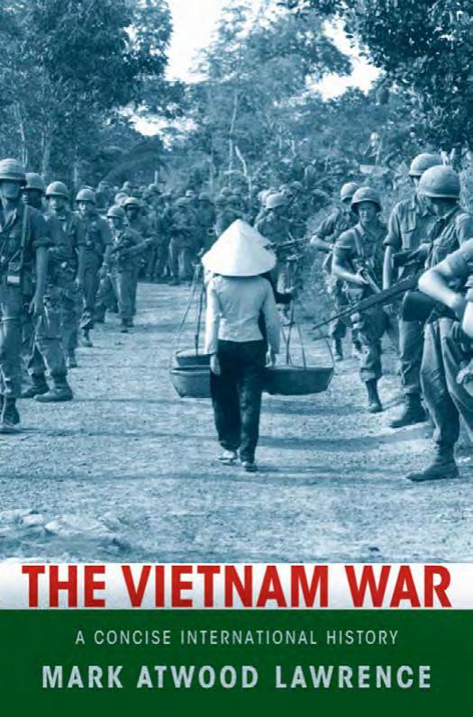 Lawrence by The Vietnam War; a Concise International History (2008)