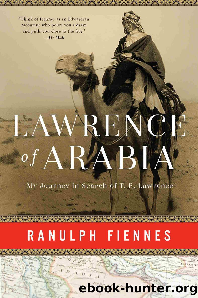 Lawrence of Arabia by Ranulph Fiennes
