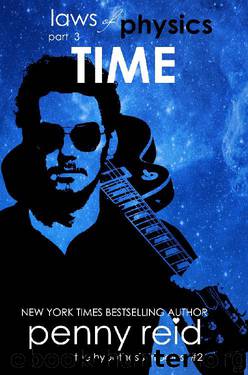 Laws of Physics Book 3: TIME by Penny Reid