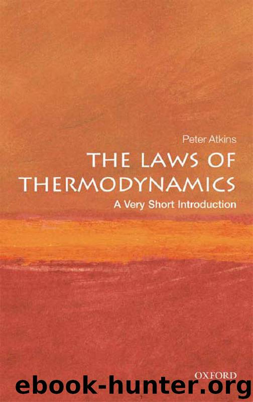 Laws of Thermodynamics by Atkins Peter;