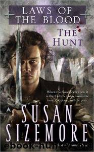 Laws of the Blood 1: The Hunt by Susan Sizemore