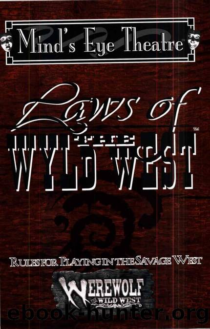 Laws of the Wyld West (1st edition) OCR by Unknown