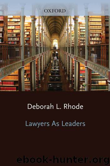 Lawyers as Leaders by Rhode Deborah L