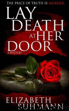 Lay Death at Her Door by Elizabeth Buhmann