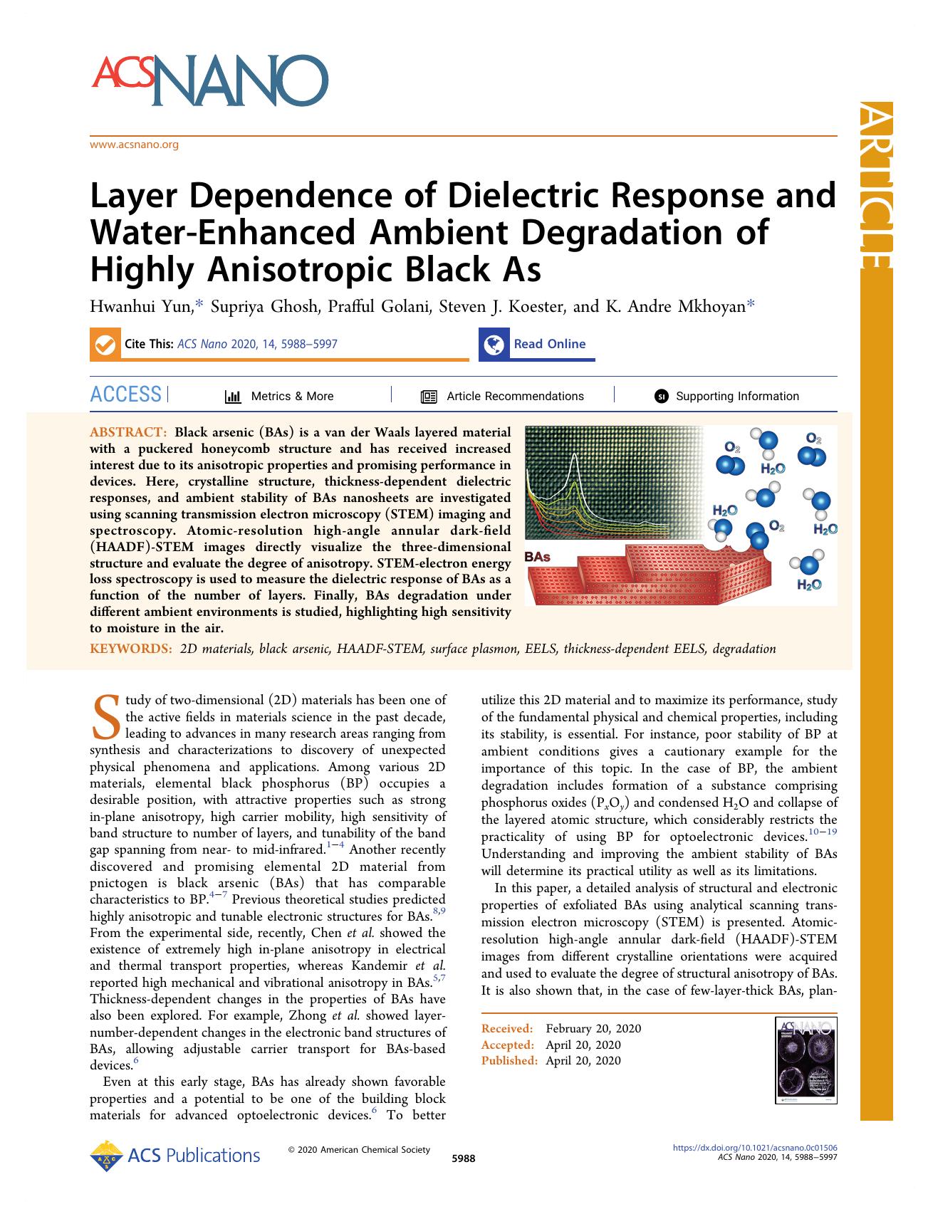 Layer Dependence of Dielectric Response and Water-Enhanced Ambient Degradation of Highly Anisotropic Black As by Hwanhui Yun Supriya Ghosh Prafful Golani Steven J. Koester and K. Andre Mkhoyan