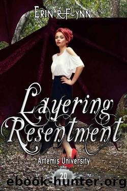 Layering Resentment by Erin R Flynn