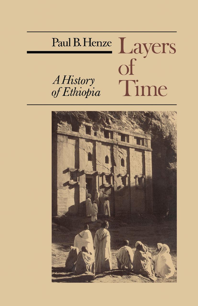 Layers of Time: A History of Ethiopia by Paul B. Henze (auth.)
