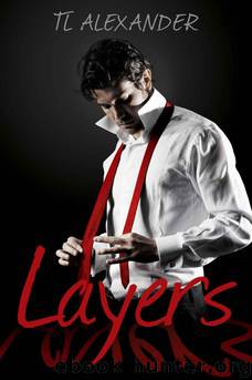 Layers: Book One by Tl Alexander