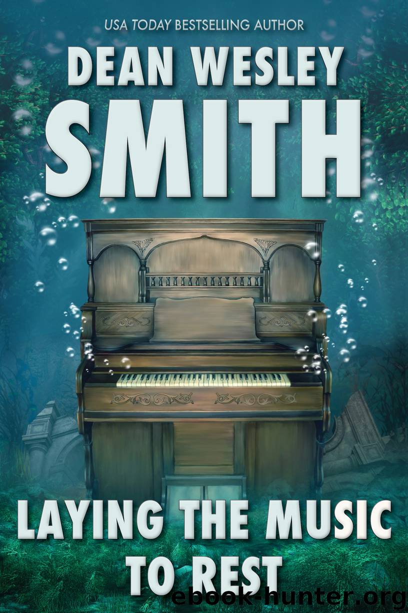 Laying the Music to Rest by Smith Dean Wesley