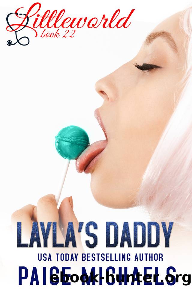 Layla's Daddy (Littleworld Book 22) by Paige Michaels