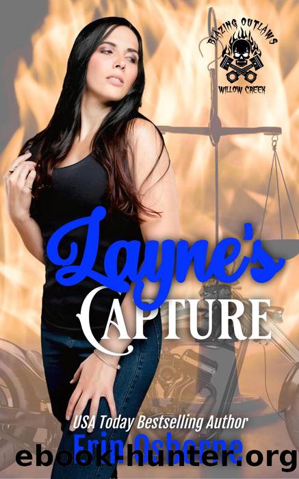 Layne's Capture (Blazing Outlaws MC, #6) by Erin Osborne