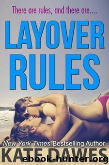Layover Rules by Kate Dawes