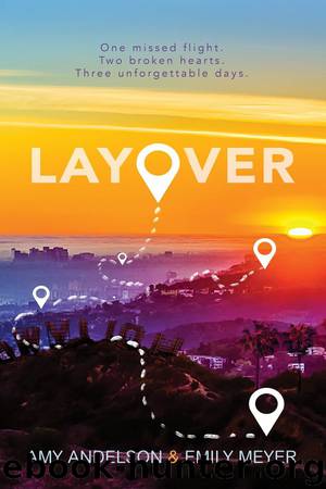 Layover by Amy Andelson & Emily Meyer