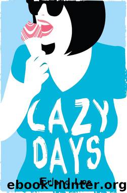 Lazy Days by Erlend Loe