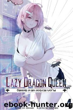 Lazy Dragon Queen: A Cozy Harem LitRPG (Volume 4) by Ace Arriande