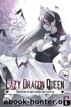 Lazy Dragon Queen: A Cozy Harem LitRPG (Volume 6) by Ace Arriande