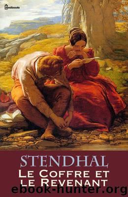 Le Coffre et le Revenant by Stendhal