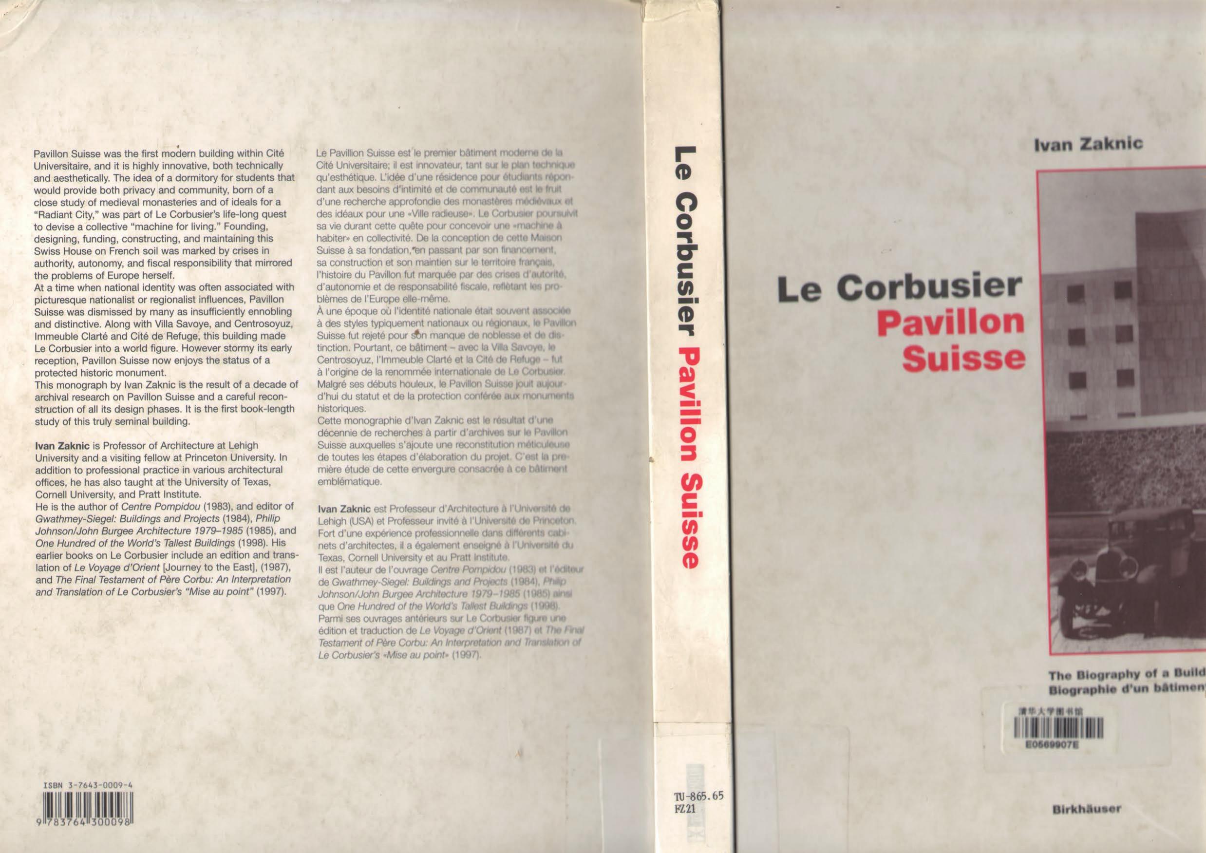 Le Corbusier - Pavillon Suisse: The Biography of a Building / Biographie D'UN Batiment by Ivan Zaknic
