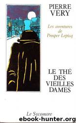 Le Thé des vieilles dames by Pierre Véry