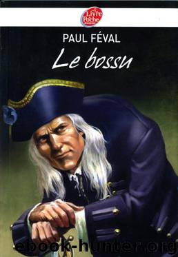 Le bossu by Féval Paul