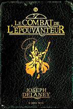 Le combat de L'épouvanteur by Joseph Delaney