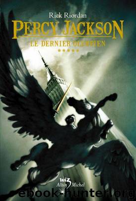 Le dernier olympien by Riordan Rick
