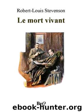 Le mort vivant by Robert Louis Stevenson