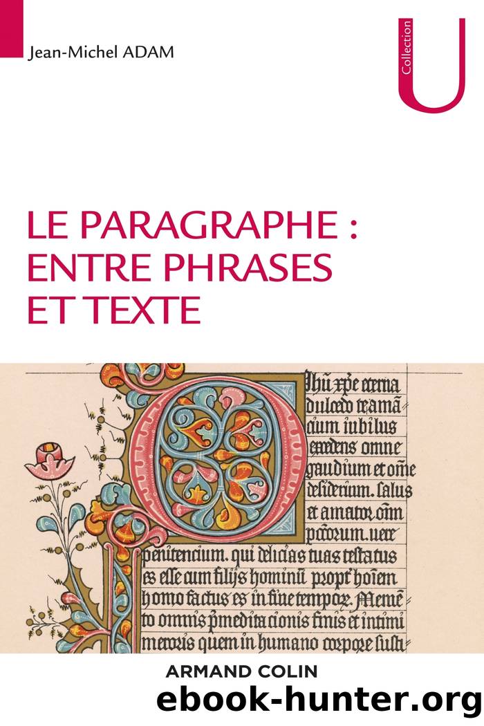 Le paragraphe : entre phrases et texte by Jean-Michel Adam