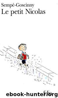 Le petit Nicolas by Sempé-Goscinny