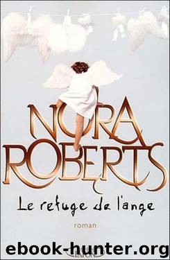 Le refuge de l'ange by Nora Roberts