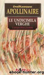 Le undicimila verghe by Guillaume Apollinaire