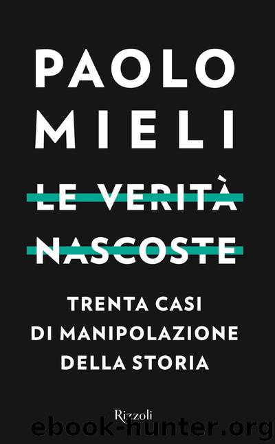 Le verità nascoste by Paolo Mieli