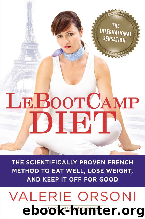 LeBootcamp Diet by Valerie Orsoni