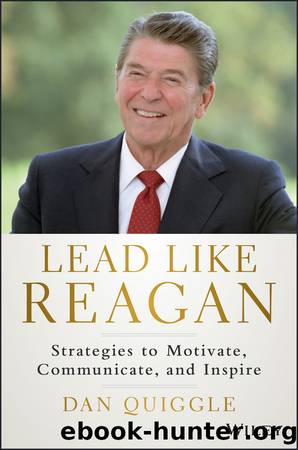 Lead Like Reagan by Dan Quiggle