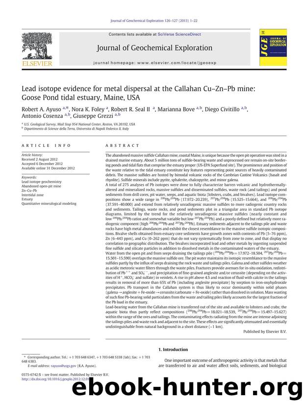 Lead isotope evidence for metal dispersal at the Callahan CuâZnâPb mine: Goose Pond tidal estuary, Maine, USA by unknow