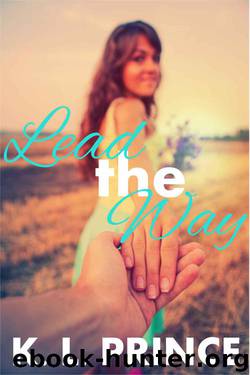 Lead the Way by Prince K.L